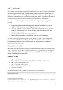 Part A - Introduction This Customer Owned Banking Code of Practice is the industry code of the Customer Owned Banking Association (COBA), the association of mutual building societies, credit unions, mutual banks and othe