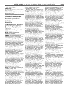 Federal Register / Vol. 68, No[removed]Monday, March 17, [removed]Proposed Rules Dated: March 11, 2003. John R. Caylor, Deputy Assistant Secretary of Labor for Mine Safety and Health. [FR Doc. 03–6220 Filed 3–14–03; 8: