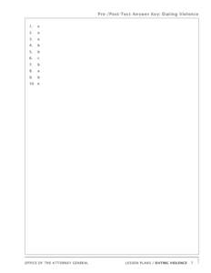 Pre-/Post-Test Answer Key: Dating Violence 1. e  2.