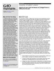 GAO-14-7 Highlights, FEDERAL STUDENT LOANS: Impact of Loan Limit Increases on College Prices Is Difficult to Discern