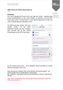GPS-Tracks.com iPhone Karten Back-up V 1.10 Einleitung Da in der Vergangenheit iTunes nicht in der Lage war, Karten – respektive sehr grosse Datenbestände mit sehr vielen Dateien zu speichern, sind bis GPSTracks-App V