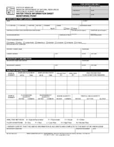 FOR OFFICE USE ONLY STATE OF MISSOURI MISSOURI DEPARTMENT OF NATURAL RESOURCES GEOLOGICAL SURVEY PROGRAM  WATER TRACE INFORMATION SHEET