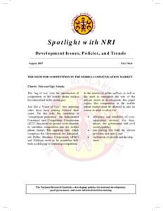 Spotlight with NRI Development Issues, Policies, and Trends _______________________________________________________________________________ August 2007 Vol.1 No.4 _________________________________________________________