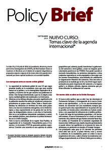 Policy Brief SEPTIEMBRE 2014 NUEVO CURSO: Temas clave de la agenda