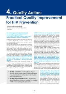 4. Quality Action:  Practical Quality Improvement for HIV Prevention Matthias Wentzlaff-Eggebert Federal Centre for Health Education