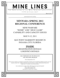 March 2011 ANNOUNCING MINWARA SPRING 2011 REGIONAL CONFERENCE Mine Warfare
