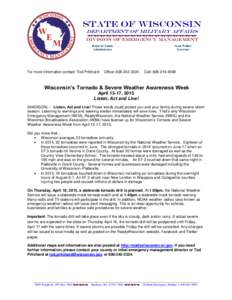State Of Wisconsin Department of Military Affairs  Division of Emergency Management Brian M. Satula