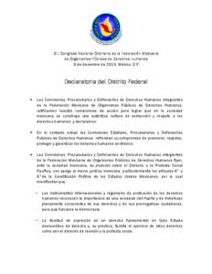 XLI Congreso Nacional Ordinario de la Federación Mexicana de Organismos Públicos de Derechos Humanos 9 de diciembre de 2014, México, D.F. Declaratoria del Distrito Federal 