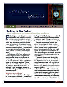 2010 Rural America’s Fiscal Challenge By Alison Felix, Economist, and Jason Henderson, Vice President, Omaha Branch Executive F