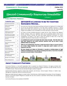 C o m m u n i t y Pa r t n e r s  October 2014 Issue #76  Special Community Resources Newsletter