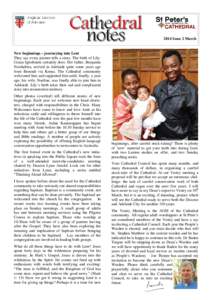 2014 Issue 2 March  New beginnings – journeying into Lent They say every picture tells a story. The birth of LilyCeana Igirubuntu certainly does. Her father, Benjamin Nzizhabira, arrived in Adelaide quite some years ag