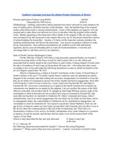 Southern Campaign American Revolution Pension Statements & Rosters Pension application of James Long R6428 fn26NC Transcribed by Will Graves[removed]Methodology: Spelling, punctuation and/or grammar have been corrected 