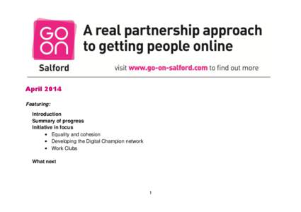 Computing / Literacy / Local government in England / Salford /  Greater Manchester / City of Salford / Computer literacy / Volunteering / Library / UK Online Centres / Digital divide / North West England / Salford