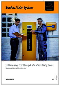 LiOn System Leitfaden Leitfaden zur Errichtung des SunPac LiOn Systems  www.solarworld.de
