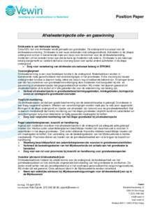 Position Paper  Afvalwaterinjectie olie- en gaswinning prijs per eenheid totaalprijs Drinkwater is van Nationaal belang