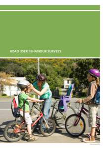 Motor Vehicle Crashes in New Zealand[removed]Road User Behaviour surveys