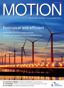 ISSUE[removed]MOTION THE CUSTOMER MAGAZINE OF THE SCHLEIFRING GROUP  Ecological and efﬁcient
