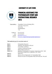 UNIVERSITY OF CAPE TOWN  FINANCIAL ASSISTANCE FOR POSTGRADUATE STUDY AND POSTDOCTORAL RESEARCH 2015