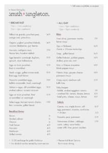 + Full menu available on request In Room Dining by + BREAKFAST  + ALL DAY