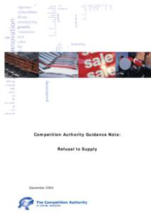 Competition Authority Guidance Note: Refusal to Supply December[removed]