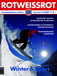 Rotweissrot Auslandsösterreicher Journal € 3,– Weltbund-Tagung: Jahrestreffen in Bregenz