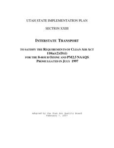 Environment / 88th United States Congress / Clean Air Act / Climate change in the United States / United States / National Ambient Air Quality Standards / State Implementation Plan / New Source Review / Ozone / Air pollution in the United States / United States Environmental Protection Agency / Environment of the United States