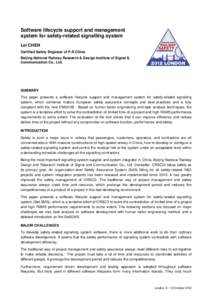 Software lifecycle support and management system for safety-related signalling system Lei CHEN Certified Safety Engineer of P.R.China Beijing National Railway Research & Design Institute of Signal & Communication Co., Lt