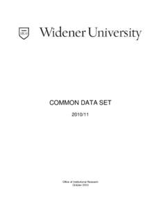 COMMON DATA SET[removed]Office of Institutional Research October 2010
