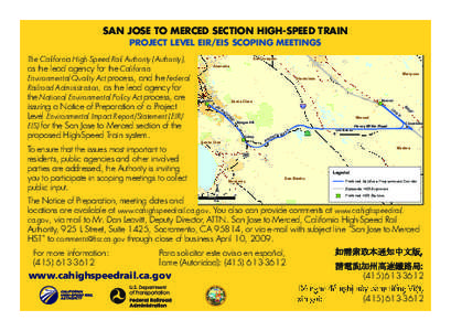 SAN JOSE TO MERCED SECTION HIGH-SPEED TRAIN PROJECT LEVEL EIR/EIS SCOPING MEETINGS Contra Costa Alameda Mariposa