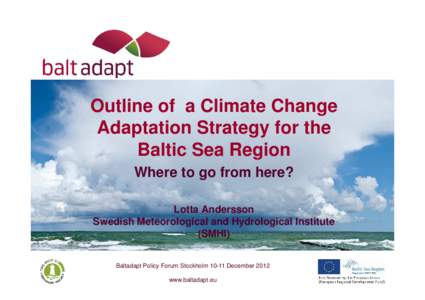 Global warming / Council of the Baltic Sea States / Interreg / Europe / Politics / Baltic Sea / European Union / Adaptation to global warming