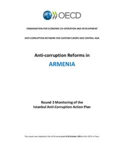 ORGANISATION FOR ECONOMIC CO-OPERATION AND DEVELOPMENT  ANTI-CORRUPTION NETWORK FOR EASTERN EUROPE AND CENTRAL ASIA Anti-corruption Reforms in