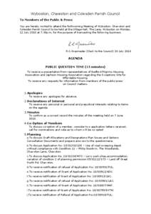 Wyboston, Chawston and Colesden Parish Council To Members of the Public & Press You are hereby invited to attend the forthcoming Meeting of Wyboston, Chawston and Colesden Parish Council to be held at the Village Hall, T
