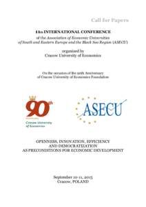 Call for Papers 11th INTERNATIONAL CONFERENCE of the Association of Economic Universities of South and Eastern Europe and the Black Sea Region (ASECU)  organized by