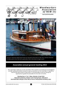 Wo o d w o r ke r s Association of NSW inc ABN[removed]March April 2015 Newsletter