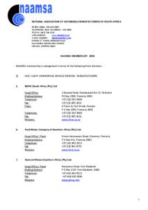 NATIONAL ASSOCIATION OF AUTOMOBILE MANUFACTURERS OF SOUTH AFRICA PO BOX 40611, ARCADIA 0007 TELEPHONES: ([removed] – [removed]TELEFAX: ([removed]WEB ADDRESS: www.naamsa.co.za