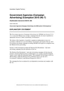 Australian Capital Territory  Government Agencies (Campaign Advertising) Exemption[removed]No 7) Disallowable instrument DI2010–296 made under the