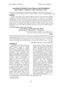 Iraqi J Pharm Sci, Vol[removed]Oxidative stress in cholelihtiasis Association of Oxidative Stress Markers with Cholelithiasis Omer S.Sadiem *,1, Mohamed A. Taher**and Seenaa S. Amin **