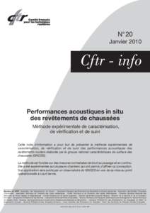 N° 20 Janvier 2010 Cftr - info  Performances acoustiques in situ