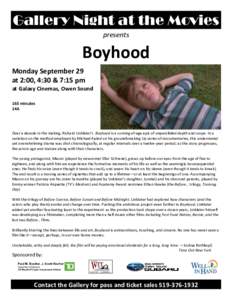 Gallery Night at the Movies presents Boyhood Monday September 29 at 2:00, 4:30 & 7:15 pm