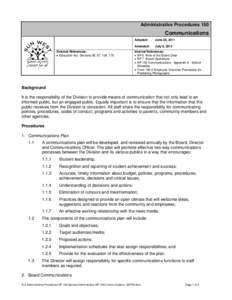 Administrative Procedures 150  Communications External References: • Education Act: Sections 85, 87, 109, 175