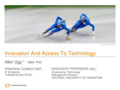 Innovation And Access To Technology Allen Yeo * MBA PhD  PRINCIPAL CONSULTANT