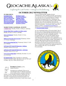 OCTOBER 2012 NEWSLETTER in service (board meetings, ongoing electronic communication, events, committee meetings, special projects etc), so be sure those who’re nominated are willing and ready to provide that level of 