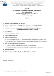 STOA Science and Technology Options Assessment STOA Panel meeting Thursday 23 May 2013, 9:30 a.m.  11:00 a.m. SDM-S1, Strasbourg Agenda