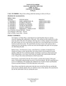 TOWN OF ELSMERE COUNCIL MEETING MINUTES APRIL 10, 2014 COUNCIL CHAMBERS 6:30 p.m. CALL TO ORDER: Mayor Steven Burg called the meeting to order at 6:30 p.m.