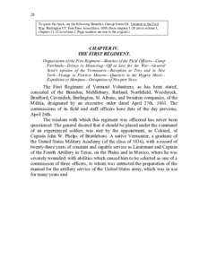 28 To quote this book, use the following: Benedict, George Grenville. Vermont in the Civil War. Burlington VT: Free Press Association, 1888 (Note chapters 1-20 are in volume 1, chaptersin volume 2. Page numbers ar