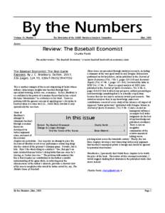 By the Numbers Volume 18, Number 2 The Newsletter of the SABR Statistical Analysis Committee  May, 2008