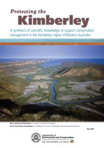 Protecting the  Kimberley A synthesis of scientific knowledge to support conservation management in the Kimberley region of Western Australia