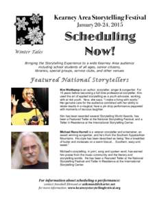 National Storytelling Festival / Storytelling festival / Storytelling / Storyteller / Elizabeth Ellis / Andy Offutt Irwin / Literature / American folklore / Spoken word