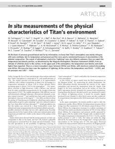 Vol 438|8 December 2005|doi:[removed]nature04314  ARTICLES In situ measurements of the physical characteristics of Titan’s environment M. Fulchignoni1,2, F. Ferri3, F. Angrilli3, A. J. Ball4, A. Bar-Nun5, M. A. Barucci1