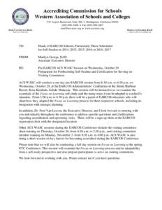 Accrediting Commission for Schools Western Association of Schools and Colleges FRED VAN LEUVEN, ED.D. 533 Airport Boulevard, Suite 200  Burlingame, California[removed]1060  Fax[removed]